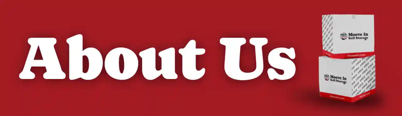 Move In Storage About Us page
