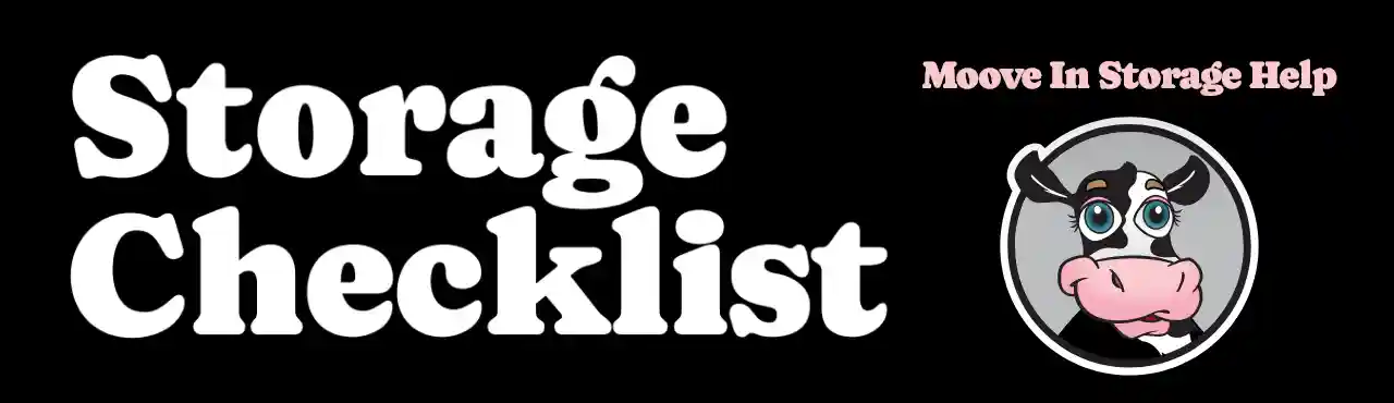 Moove In Storage Checklist